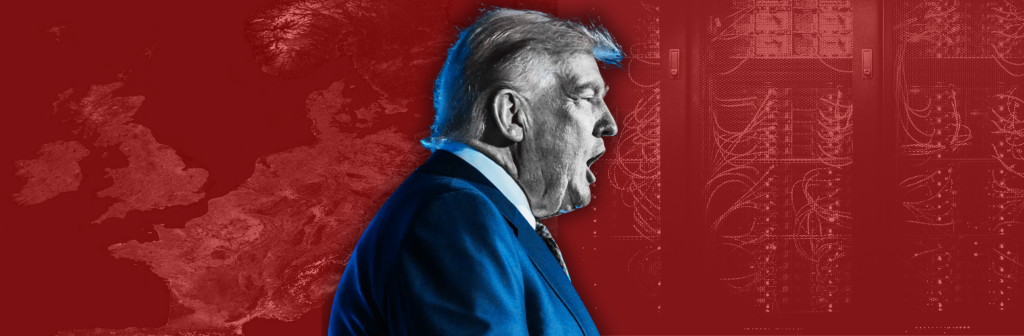 Trump 2.0 is driving a data centre boom across Europe